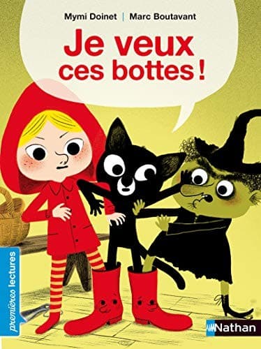 Cover image for Je veux ces bottes !