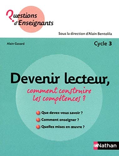 Cover image for Devenir lecteur, comment construire les compétences ?