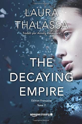 Cover image for The Decaying Empire - Édition française