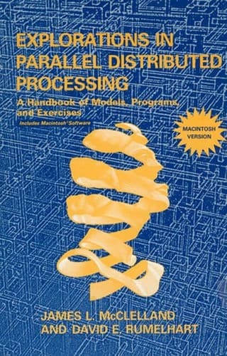 Cover image for Explorations in parallel distributed processing
