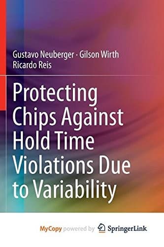Cover image for Protecting Chips Against Hold Time Violations Due to Variability
