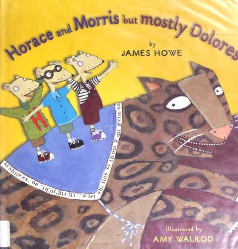 Cover image for Horace and Morris but mostly Dolores