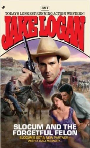 Cover image for Slocum and the forgetful felon