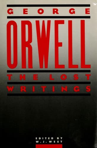 Cover image for Orwell, the lost writings