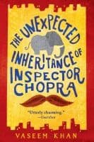 Cover image for The unexpected inheritance of Inspector Chopra
