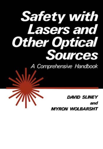 Cover image for Safety with lasers and other optical sources