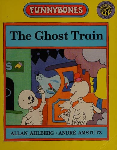 Cover image for The Ghost Train (Funnybones)