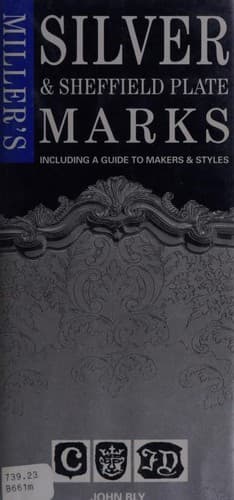 Cover image for Miller's silver & Sheffield plate marks