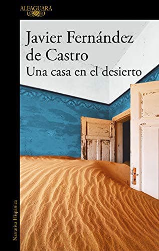 Cover image for Una casa en el desierto