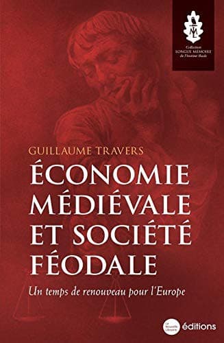 Économie médiévale et société féodale