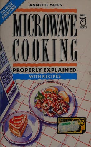 Cover image for Microwave cooking properly explained