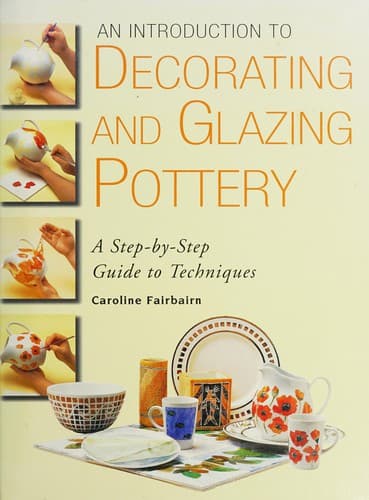 Cover image for An introduction to decorating and glazing pottery