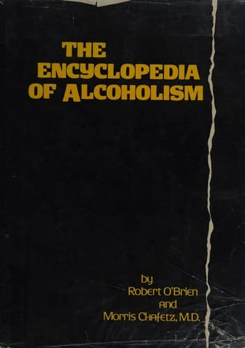 Cover image for The Encyclopedia of alcoholism