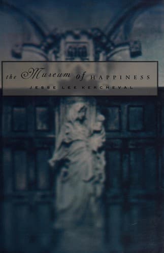 Cover image for The museum of happiness