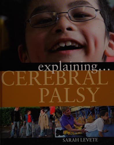 Cover image for Explaining cerebral palsy