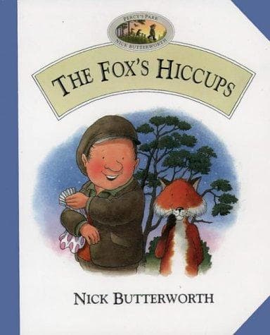 Cover image for The Fox's Hiccups (Percy's Park)