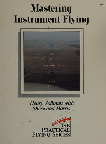 Cover image for Mastering instrument flying