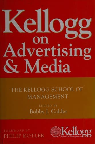 Cover image for Kellogg On Advertising and Media