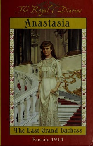 Cover image for Anastasia, the last Grand Duchess