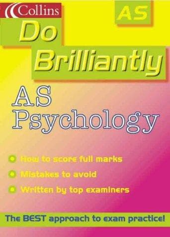 Cover image for AS Psychology (Do Brilliantly At... S.)
