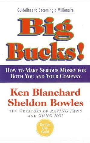 Cover image for Big Bucks! (One Minute Manager)