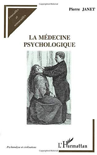 Cover image for La médecine psychologique