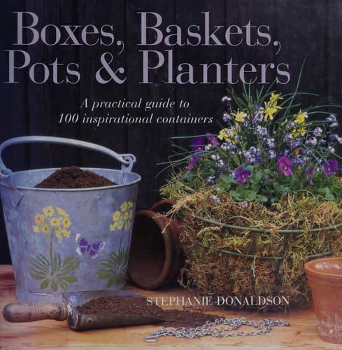 Cover image for Boxes, Baskets, Pots & Planters