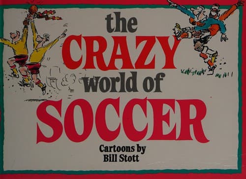 Cover image for The crazy world of soccer