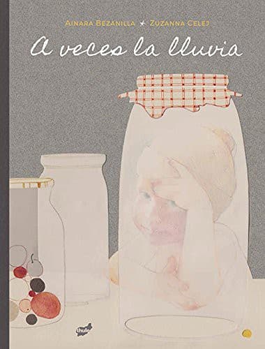 Cover image for A veces la lluvia