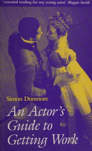 Cover image for An Actor's Guide to Getting Work (Stage & Costume)