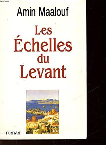 Cover image for Les Echelles Du Levant
