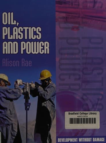 Cover image for Oil, plastics and power