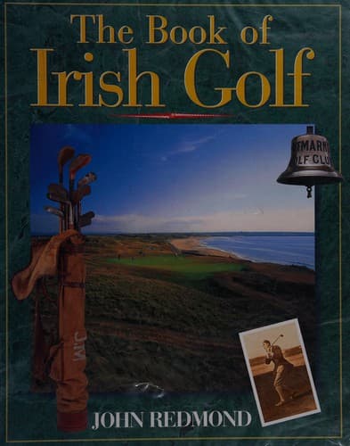 Cover image for The book of Irish golf