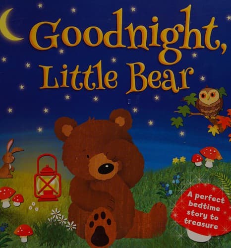 Cover image for Goodnight Little Bear