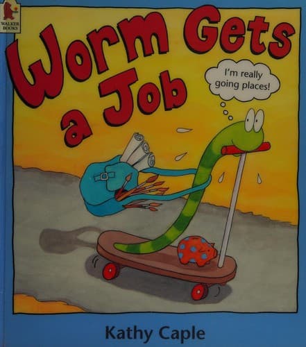 Cover image for Worm gets a job