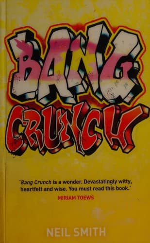 Cover image for Bang crunch