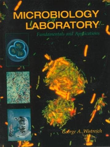 Cover image for Microbiology Laboratory Fundamentals and Applications