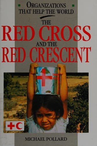 Cover image for The Red Cross and the Red Crescent
