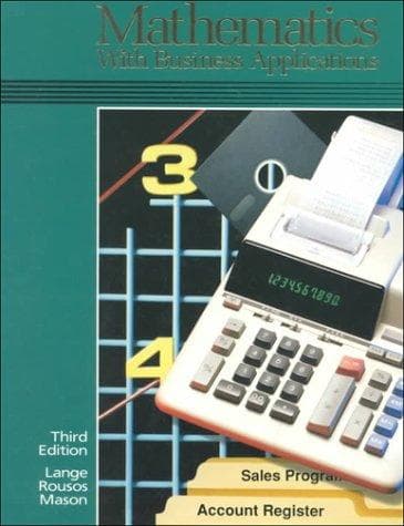 Cover image for Mathematics with Business Applications, Student Edition