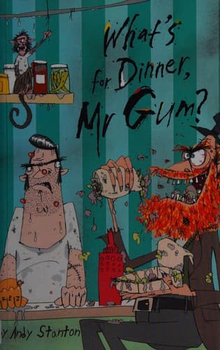 Cover image for What's for dinner, Mr Gum?