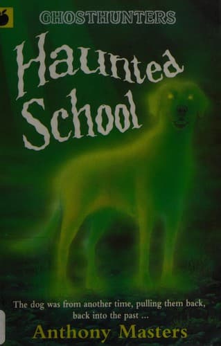 Cover image for Haunted School (Ghosthunters)