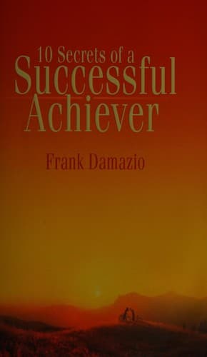 Cover image for 10 secrets of a successful achiever