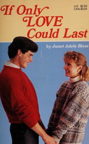 Cover image for If Only Love Could Last