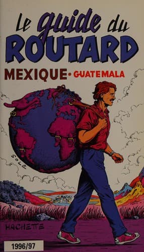 Cover image for Mexique, Belize, Guatemala
