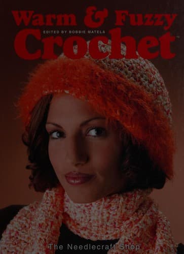 Cover image for Warm & Fuzzy Crochet