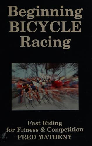 Cover image for Beginning bicycle racing