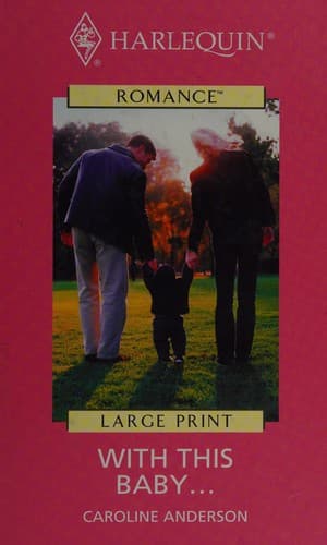 Cover image for With This Baby . . .