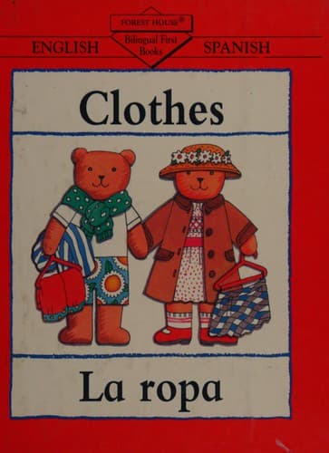 Cover image for Clothes / La Ropa (Bilingual First Books; Spanish Edition)