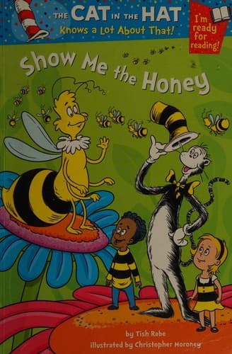 Cover image for Show me the honey