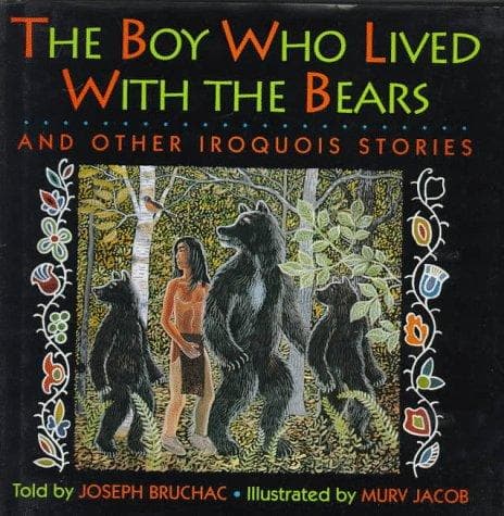 Cover image for The boy who lived with the bears